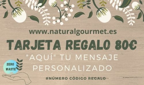 Tarjeta Regalo 80€ Zero Waste Natural Gourmet